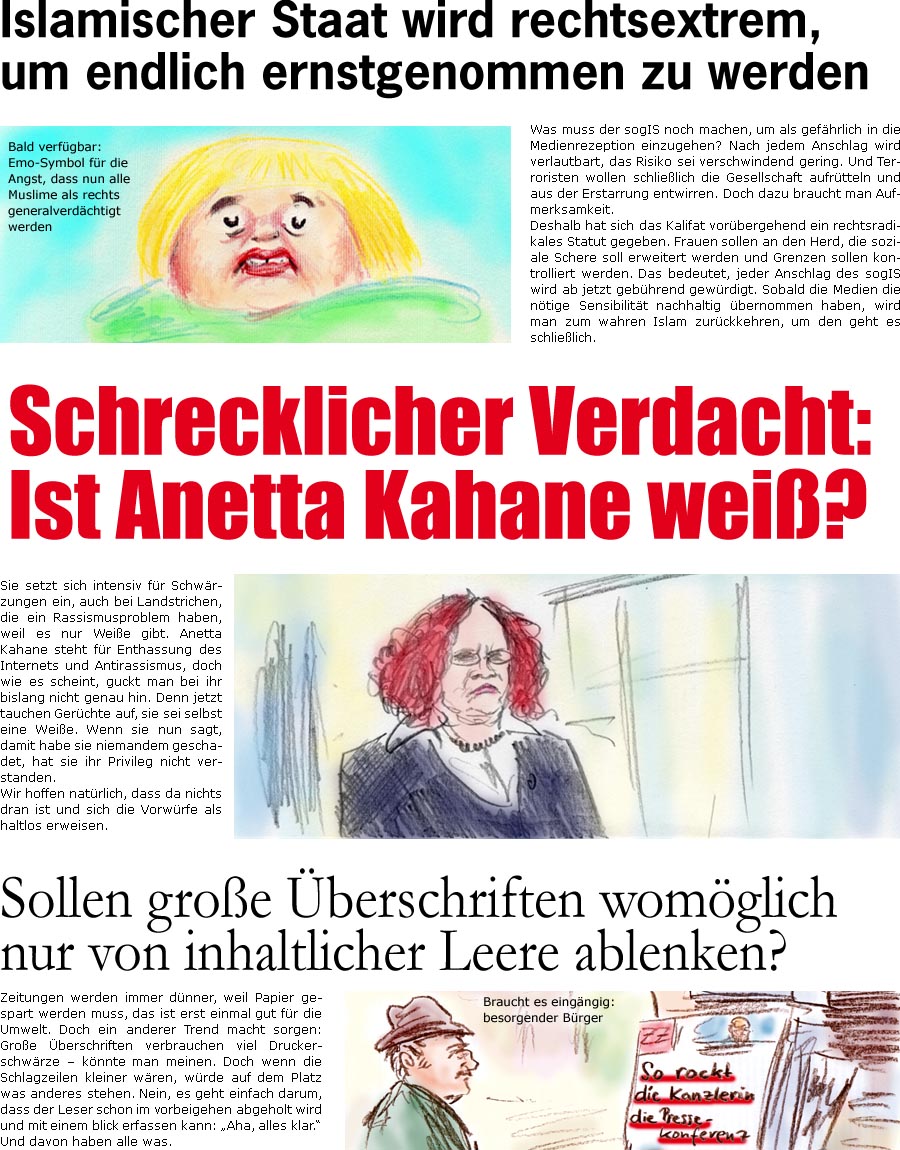 ZellerZeitung.de Seite 297 - Debatte: Sollen große Überschriften nur Platz füllen? / Schrecklicher Verdacht: Ist Anetta Kahane weiß? / IS wird rechts, um ernstgenommen zu werden